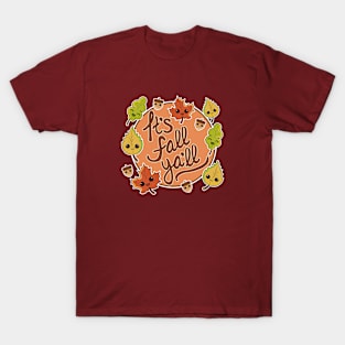 It's Fall Ya'll T-Shirt